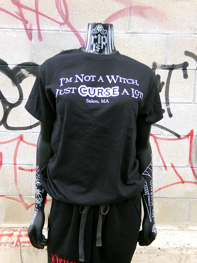 I'm Not A Witch (I Just Curse A Lot) T-Shirt