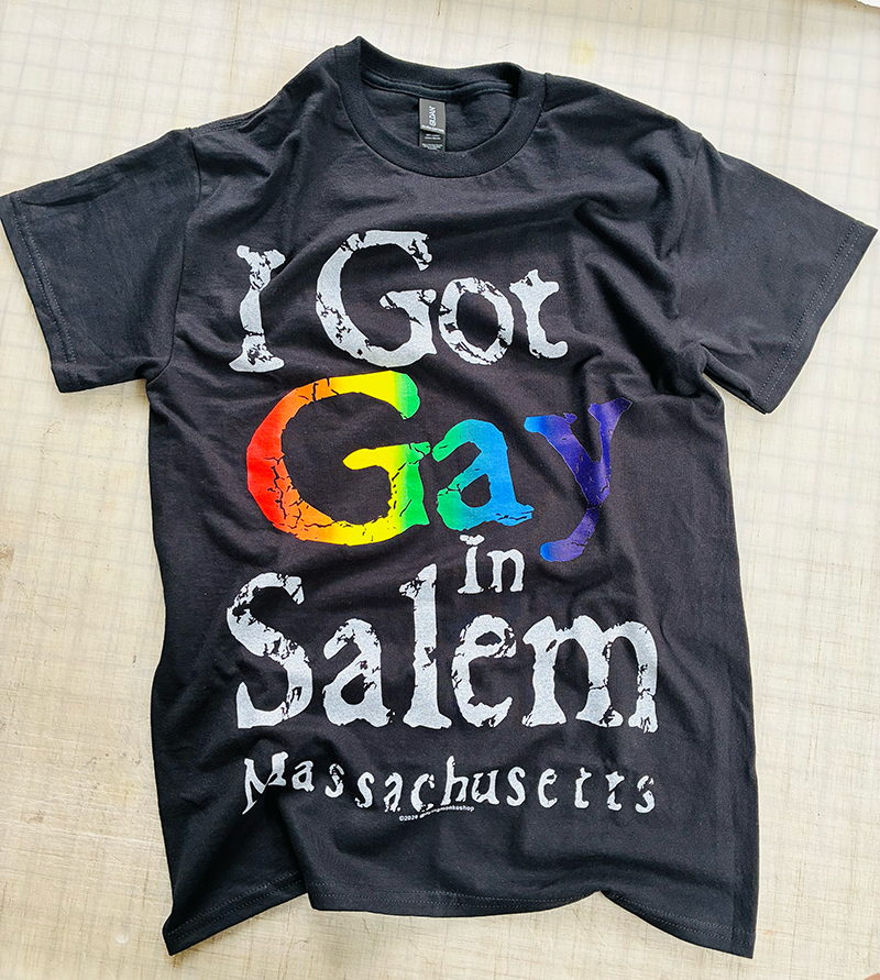 I Got Gay in Salem T-Shirt