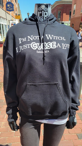 I'm Not a Witch (I Just Curse a Lot) Hooded Sweatshirt